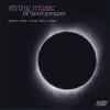 String Music by David Gompper album lyrics, reviews, download