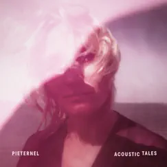 Acoustic Tales - EP by Pieternel album reviews, ratings, credits