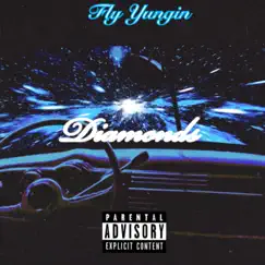 Diamonds - Single by Fly Yungin' album reviews, ratings, credits