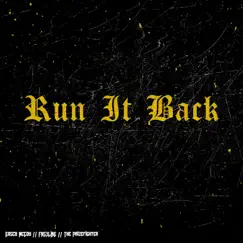 Run It Back - Single by The Prizefighter, Easy McCoy & FNSHLINE album reviews, ratings, credits