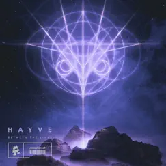 Between the Lines - Single by Hayve album reviews, ratings, credits
