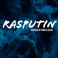 Rasputin (feat. Chloe Breez) - Single by Annapantsu album reviews, ratings, credits