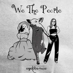 We the People - Single by Gakka album reviews, ratings, credits