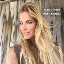 Take a Chance - EP by Laura Comfort album reviews, ratings, credits