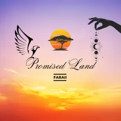 Promised Land - Single by Faraii album reviews, ratings, credits