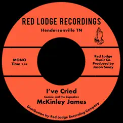 I've Cried - Single by McKinley James album reviews, ratings, credits