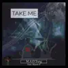 Take Me Higher - Single (feat. Mport-P) - Single album lyrics, reviews, download