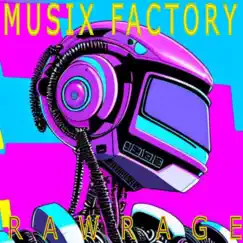 Raw Rage by Musix factory album reviews, ratings, credits