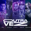 Outra Vez (feat. MC Ryan SP & Mc Don Juan) - Single album lyrics, reviews, download