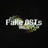 Fake OSTs Vol. 1 album lyrics, reviews, download