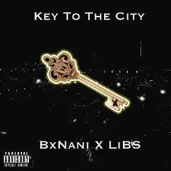 Key To the City - Single by Bxnani album reviews, ratings, credits