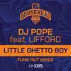 Little Ghetto Boy (feat. Lifford) - EP album lyrics, reviews, download