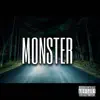Monster - Single album lyrics, reviews, download