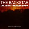 Lake Party Murder Town album lyrics, reviews, download