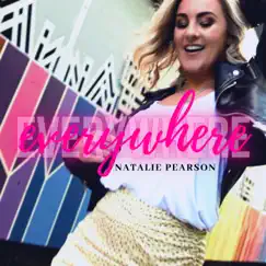 Everywhere - Single by Natalie Pearson album reviews, ratings, credits