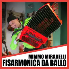 Fisarmonica Da Ballo by Mimmo Mirabelli album reviews, ratings, credits