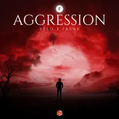 Aggression (feat. Yelo.Beats) - Single by Frenk album reviews, ratings, credits