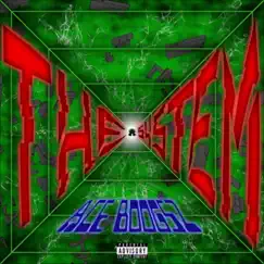 The sYsTeM - Single by Ace Boogsz album reviews, ratings, credits
