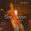 Slim Juggin - Single album lyrics, reviews, download
