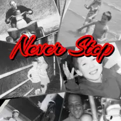 Never Stop - Single by Ecliff album reviews, ratings, credits