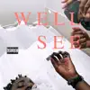 We'll See (feat. IgilanoDean) - Single album lyrics, reviews, download