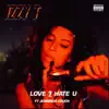 Love 2 Hate U (feat. Jennings Couch) - Single album lyrics, reviews, download