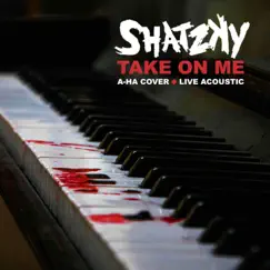 Take On Me (Acoustic Live) Song Lyrics