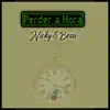 Perder a Hora song lyrics