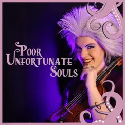 Poor Unfortunate Souls (from 