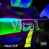 Viral (feat. Iz) - Single album lyrics, reviews, download