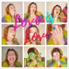 Love Is Love (2023 Version) - Single album lyrics, reviews, download