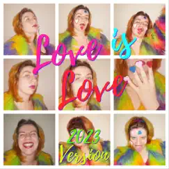 Love Is Love (2023 Version) Song Lyrics