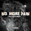 No More Pain - Single album lyrics, reviews, download