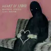 Heart of Stone (feat. Nevve) - Single album lyrics, reviews, download