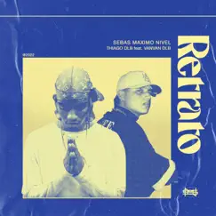 Retrato - Single by Sebas Máximo Nivel, Thiago Dlb & VanVan DLB album reviews, ratings, credits