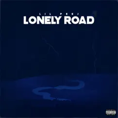 Lonely Road - Single by Lil Peej album reviews, ratings, credits