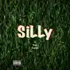 Silly - Single album lyrics, reviews, download