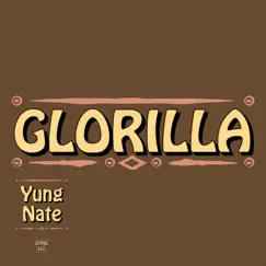 GloRilla - Single by Yung Nate album reviews, ratings, credits