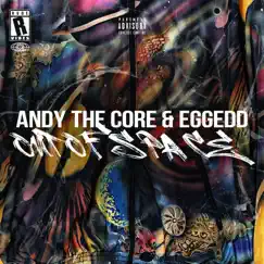 Out of Space - Single by Andy The Core & Eggedd album reviews, ratings, credits