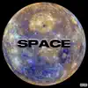 SPACE - Single album lyrics, reviews, download
