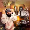 Llegó la Hora (Remix) - Single album lyrics, reviews, download