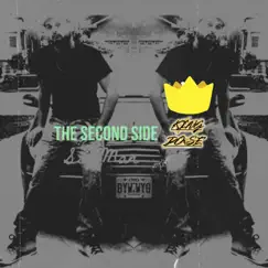 The Second Side - Single by King Dose album reviews, ratings, credits