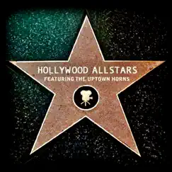 Field of Grace (feat. The Uptown Horns) - Single by The Hollywood Allstars album reviews, ratings, credits