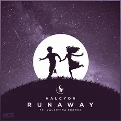 Runaway - Single by Halcyon & Valentina Franco album reviews, ratings, credits