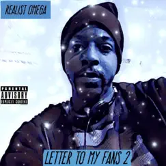 Letter To My Fans 2 - Single by Realist Omega album reviews, ratings, credits