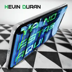 Ya no estas aquí : - Single by Kevin Duran album reviews, ratings, credits