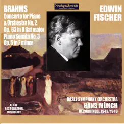 Brahms: Piano Concerto No. 2, Op. 83 & Piano Sonata No. 3, Op. 5 by Edwin Fischer album reviews, ratings, credits