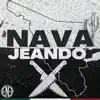 Navajeando - Single album lyrics, reviews, download