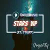 Stars VIP (feat. Ttripp) - Single album lyrics, reviews, download