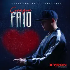 Corazón Frío - Single by Xyron, Best & Veterano Music album reviews, ratings, credits